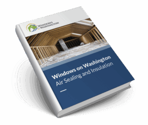 Windows on Washington Air Sealing and Insulation